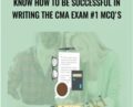 Know how to be successful in writing the CMA Exam #1 MCQs – Dr. John Daniel McLellan