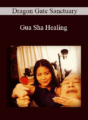 Dragon Gate Sanctuary – Gua Sha Healing