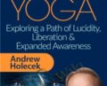 Dream Yoga – Andrew Holecek