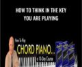 How to Think In The Key You are Playing – Duanes Piano Course