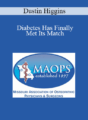 Dustin Higgins – Diabetes Has Finally Met Its Match: Come Meet the New Diabetes Toolbox