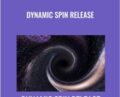 Dynamic Spin Release – Tim Hallbom and Kris Hallbom