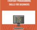 Everyday Programming Skills for Beginners – EDUmobile Academy