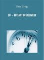 Gary Craig -EFT – The Art of Delivery