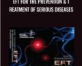 EFT for the Prevention and Treatment of Serious Diseases – Kari Dawson
