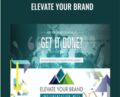 Elevate Your Brand – Brendon Burchard