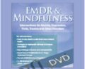 EMDR and Mindfulness – Judith Moolten