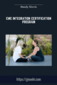 EME Integration Certification Program  –  Mandy Morris