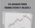 ETS Advanced Power Trading System V1 Relaese 3 – ETS