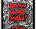 Draw Good Now – E.J. Gold