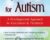 Early Intervention for Autism: A Developmental Approach to Assessment and Treatment – Griffin Doyle