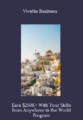 Available only $69, Earn $250K+ With Your Skills from Anywhere in the World – Vivette Business Course