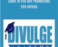 Earn 7k Per Day Promoting CPA Offers – Divulge Academy