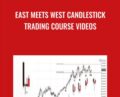 East Meets West Candlestick Trading Course Videos – Richard Simmons