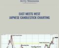 East Meets West. Japnese Candlestick Charting – Jerry Simmons