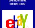 Ebay Dropshipping Coaching Course – Ecommercewithandrei
