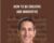 How to be Creative and Innovative – Eben Pagan
