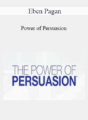 Eben Pagan – Power of Persuasion 2021