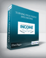 Eben Pagan – Turning Your Talent Into Income