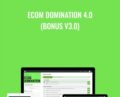 Ecom Domination 4.0 (BONUS V3.0) – James Beattie