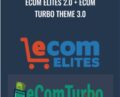 Ecom Elites 2.0 + Ecom Turbo Theme 3.0 – Frank Hatchet