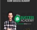 Ecom Success Academy 2017 – Adrian Morrison