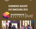 Ecommerce Mastery Live Barcelona 2018 – Istack Training
