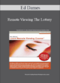 Ed Dames – Remote Viewing The Lottery