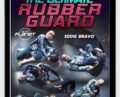 Eddie Bravo Rubber Guard Mini – Instructional