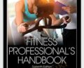 Fitness Professionals Handbook – Edward Howley and Dixie Thompson