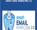 Smart Email Marketing 2.0 – Eezra Firestone