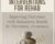 Effective Mindfulness Interventions for Rehab: Improving Outcomes with Relaxation, Breath, and Movement Awareness – Ross LaBossiere