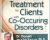 Effective Treatment for Clients with Co-Occurring Disorders – Donald Meichenbaum