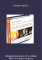 Available only $69, Eliminate Business Overwhelm (Blaze Package) – Content Sparks Course