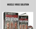 Muscle Virus Solution – Eliott Hulse