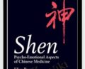 Shen – Psycho-Emotional Aspects of Chinese Medicine – Elisa Rossi