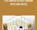 Elite Mentor Retreat Seminar Tapes (EMR Tapes) – Jason Capital