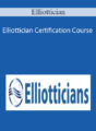 Elliottician – Elliottician Certification Course