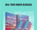 Heal Your Hidden Blockage – Elma Mayer