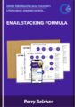 Email Stacking Formula  –  Perry Belcher