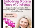 Embodying Grace in Times of Challenge – Miranda Macpherson