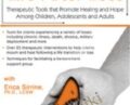Embracing Life After Loss: Therapeutic Tools that Promote Healing and Hope Among Children, Adolescents and Adults – Erica Sirrine