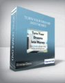 Emma Drew – Turn Your Dreams Into Money
