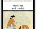 Medicine and Health (American Indian Contributions to the World) – Emory Dean Keoke