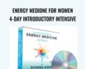 Energy Medidne for Women 4-Day Introductory Intensive – Donna Eden