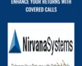 Enhance Your Returns with Covered Calls – Nirvana Systems