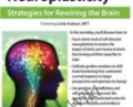 Enhancing Neuroplasticity: Strategies for Rewiring the Brain – Linda Graham