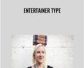 Entertainer Type – Kaye Putnam