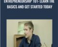 Entrepreneurship 101: Learn the basics and get started today – Evan Kimbrell