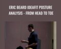 Eric Beard IDEAFit Posture Analysis – From Head to Toe